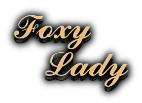Foxy Lady 3